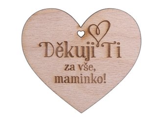 Drevené srdiečko Ďakujem ti za všetko, mamička!