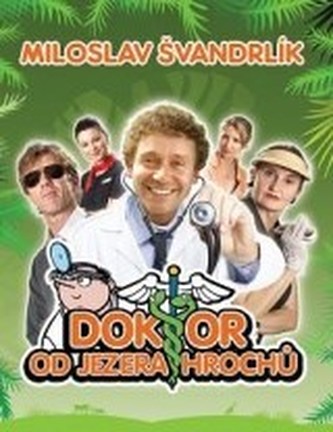 Doktor od Jezera hrochů Doktor od Jezera hrochů