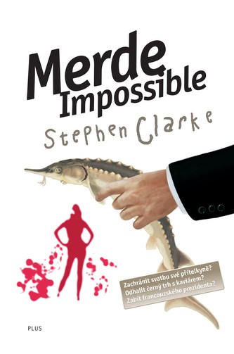 Merde! Impossible
