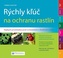 Rýchly kžúč na ochranu rastlín