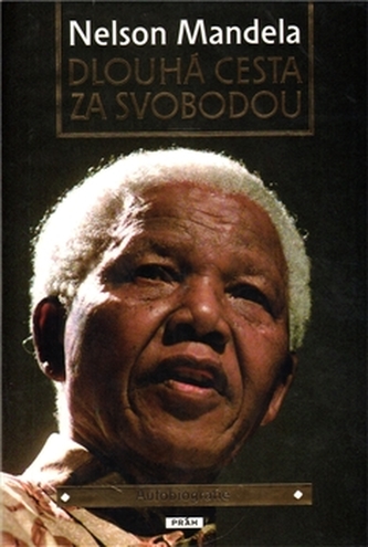 Dlouhá cesta za svobodou - Autobiografie