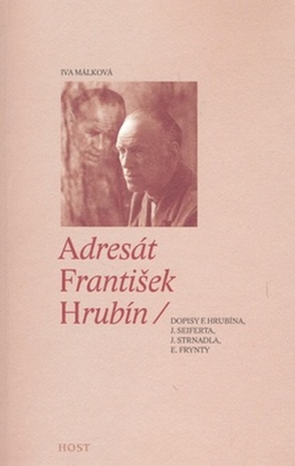 Adresát František Hrubín Adresát František Hrubín