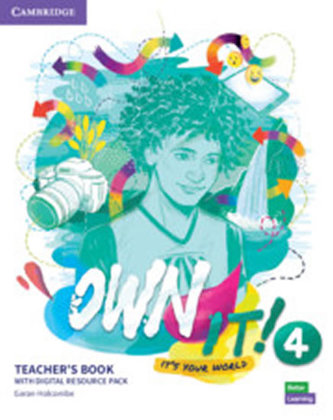Own it! 4 Teacher´s Book with Digital Resource Pack Own it! 4 Teacher´s Book with Digital Resource Pack