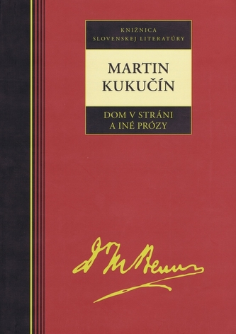 Dom v stráni a iné prózy Dom v stráni a iné prózy