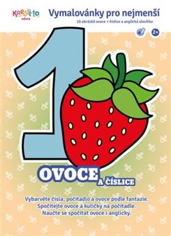 Ovoce a číslice – vymalovánky pro nejmenší A5