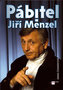 Pábitel Jiří Menzel