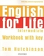 English for Life Intermediate Workbook With Key