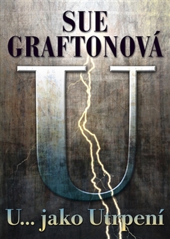 U... jako utrpení