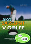 Ako sa zlepšiť v golfe