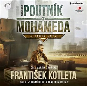 Pútnik z Mohameda: Alahov hnev