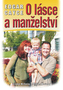 O lásce a manželství
