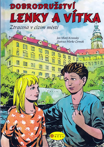 Dobrodružství Lenky a Vítka