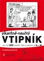 Pikantně - naučný vtipník