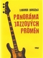 Panoráma jazzových proměn