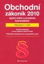 Obchodní zákoník 2010 úplné znění s úvodním komentářem