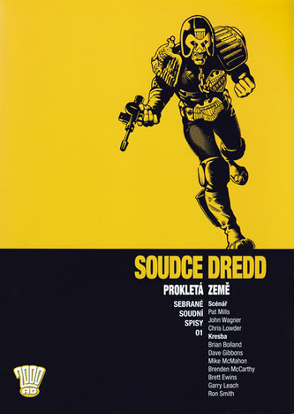 Soudce Dredd 1 - Prokletá země   Soudce Dredd 1 - Prokletá země