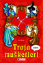 Traja mušketieri