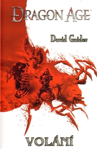 Dragon age : Volání
