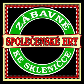 Zábavné společenské hry ke skleničce