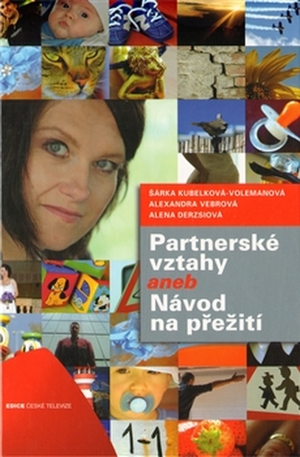 Partnerské vztahy aneb návod na přežití