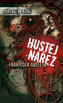 Hustej nářez - Bratrstvo krve 1