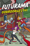 Futurama Dobrodružství