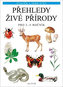 Přehledy živé přírody pro 3.-5- ročník
