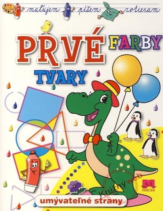 Prvé farby tvary