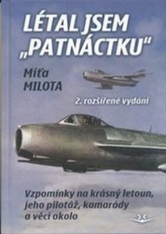 Létal jsem ´patnáctku´ Létal jsem ´patnáctku´