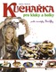 Kuchařka pro kluky a holky