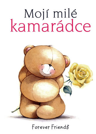 Mojí milé kamarádce