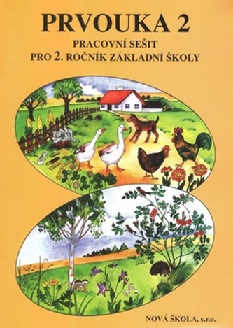 Prvouka 2 Pracovní sešit pro 2. ročník základní školy