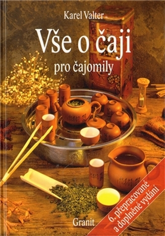 Vše o čaji pro čajomily