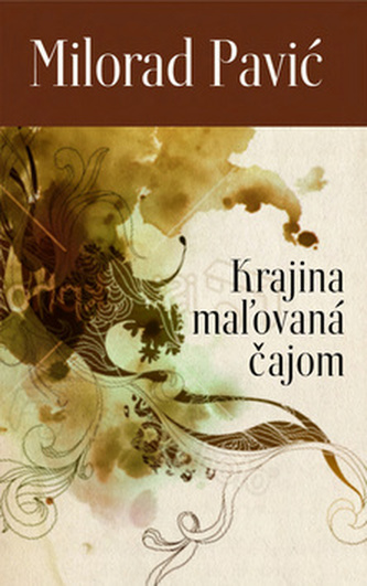 Krajina mažovaná čajom