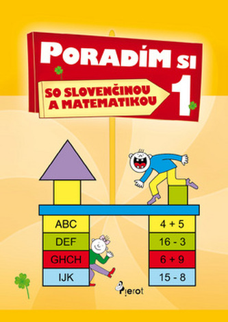 Poradím si so slovenčinou a matematikou 1