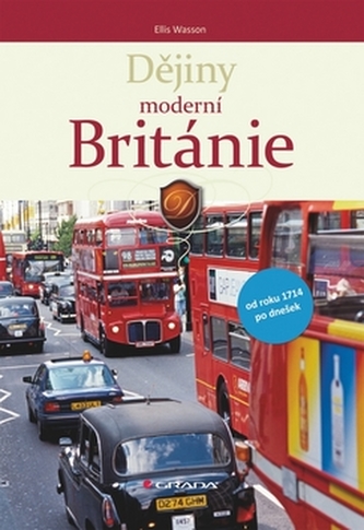 Dějiny moderní Británie Dějiny moderní Británie
