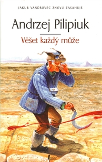 Věšet každý muže