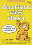 Garfield váží slova
