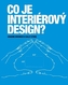 Co je interiérový design ?