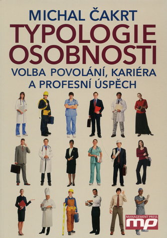 Typologie osobnosti: volba povolání, kariéra a profesní úspěch
