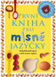 První kniha pro mlsné jazýčky