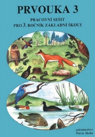 Prvouka 3 Pracovní sešit pro 3. ročník základní školy