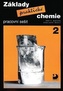 Základy praktické chemie 2 Pracovní sešit