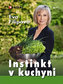Instinkt v kuchyni