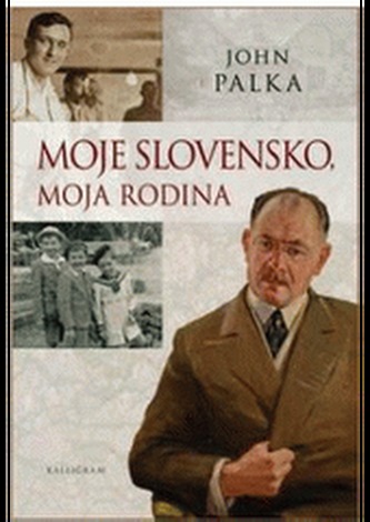 Moje Slovensko, moja rodina