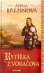 Rytířka z Voračova