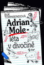 Adrian Mole - léta v divočině