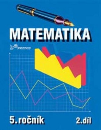 Matematika pro 5. ročník - 2. díl