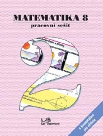 Matematika 8 Pracovní sešit 2