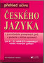 Přehled učiva českého jazyka pro 6.-9. ročník ZŠ+víceletá gymnázia